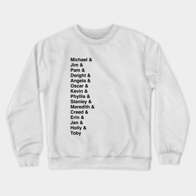 The Office Character List Crewneck Sweatshirt by BecArtc
